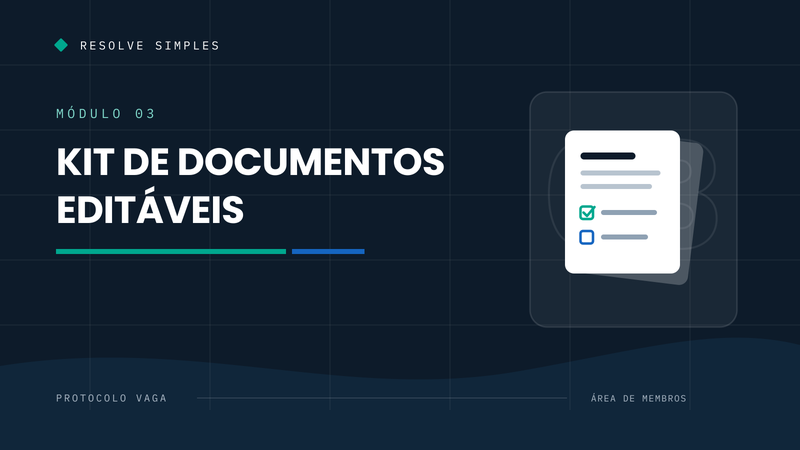 Módulo 03 — Kit de documentos editáveis