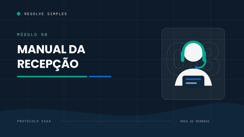 Módulo 08 — Manual da Recepção